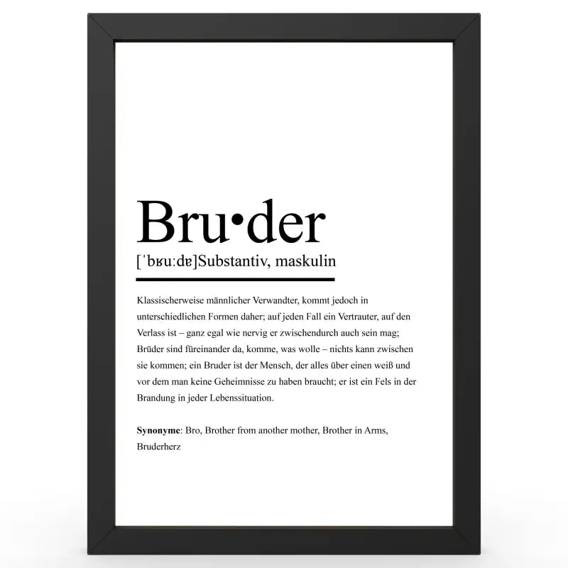 Framte definition of Bruder auf einem definitionsposter im Duden-Stil als Geschenk